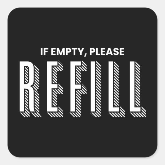 Funny Beer Tasse Sticker - Wenn leer, bitte nachfü (Vorderseite)