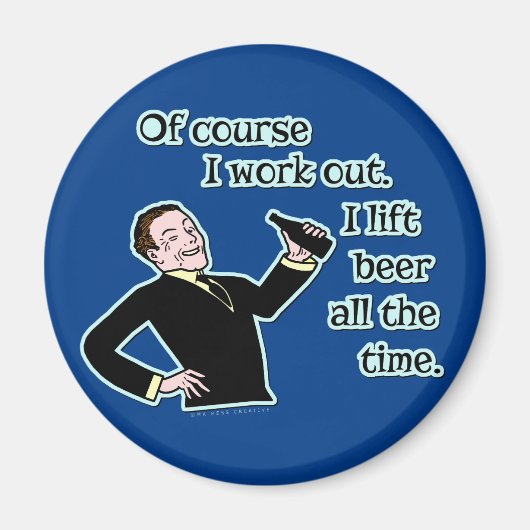 Funny Beer Work Out Spaß Retro Version 2 Magnet (Vorne)