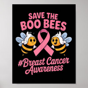 Funny Bees Ghost Boo Breast Cancer Awareness Pink Poster