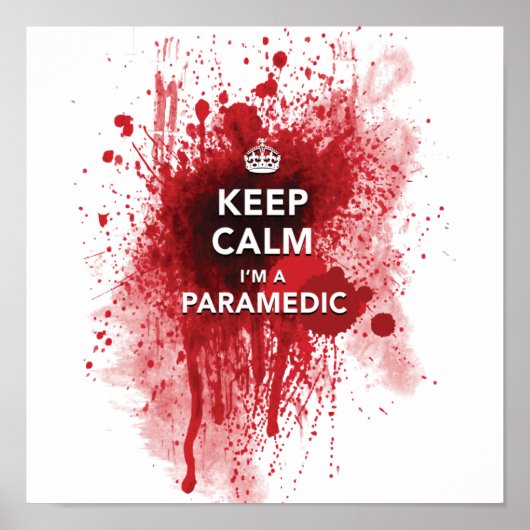 Funny 'Behalt Calm, I'm a Paramedic' 12 x 12 Poste Poster (Vorne)