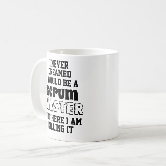 Funny behalten ruhiger Scrum Master ist hier Kaffeetasse (Vorderseite Links)