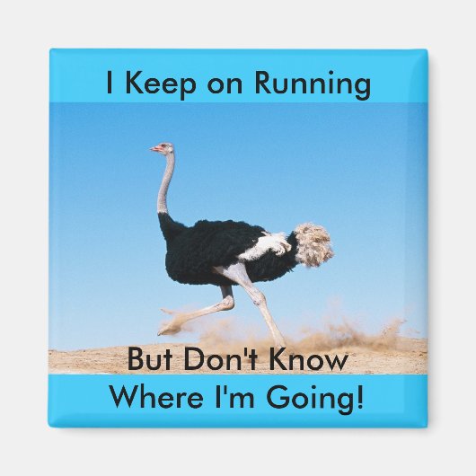 Funny Behielt auf Running Ostrich Foto Magnet (Vorne)