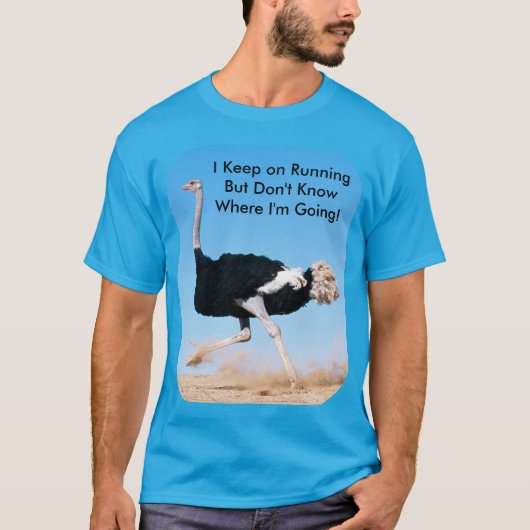 Funny Behielt auf Running Ostrich Foto Unisex T-Shirt (Vorderseite)