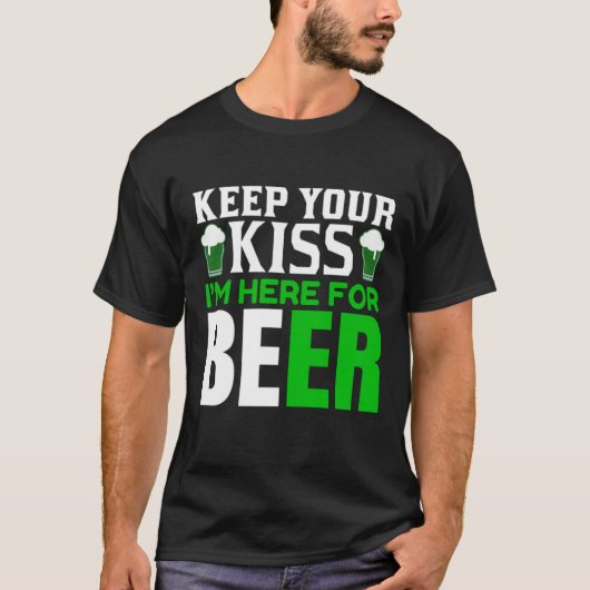 Funny Behielt deinen Kiss St. Patrick's Day Party  T-Shirt (Vorderseite)