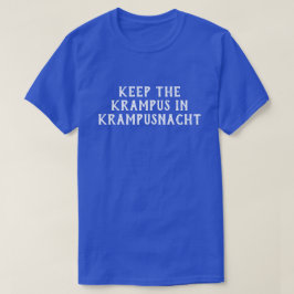 Funny Behielt den Krampus in Krampusnacht T-Shirt