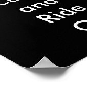 Funny Behielt Ruhe und Fahrt auf dem Motorrad Poster (Ecke)