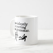 Funny behutsam Ihren Grammatikvorrat korrigieren Kaffeetasse (Vorderseite Links)