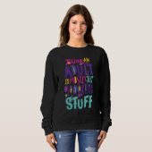 Funny Being an adult is mostly just googling stuff Sweatshirt (Vorne ganz)