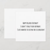 Funny Belated Birthday Card (Vorne/Hinten)
