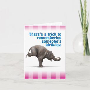 Funny Belated Birthday Card - Trick to Remembering Karte