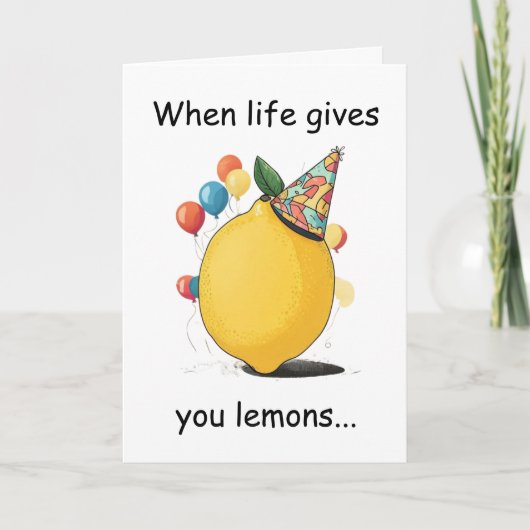 Funny Belated Birthday Message: Lemon Theme Karte (Vorderseite)