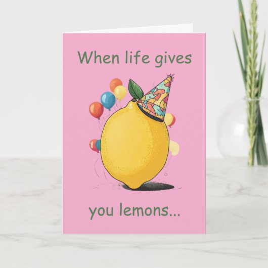 Funny Belated Birthday Message: Lemon Theme Karte (Vorderseite)