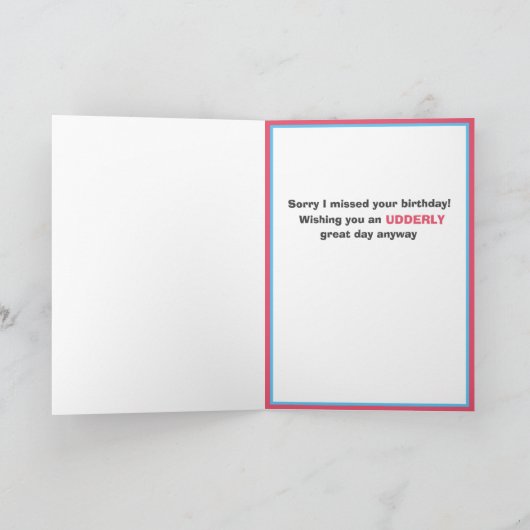 Funny Belated Geburtstag Karte (Innenseite)