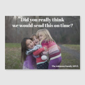 Funny Belehnt Weihnachten Familie Foto Magnet-Kart Magnetkarte (Vorderseite)