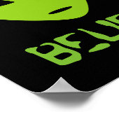 Funny BELIEVE grüne Alien Kopf Wand Art Poster (Ecke)
