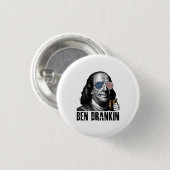 Funny Ben Dranking, feiern wir die Freude am Button (Vorne & Hinten)