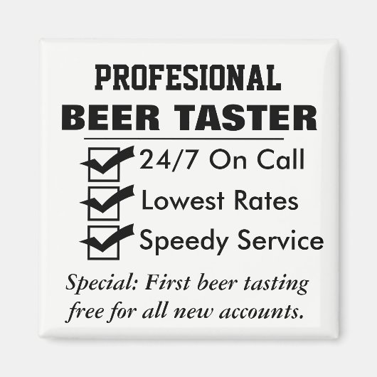 Funny Beruflich Beer Taster Magnet (Vorne)