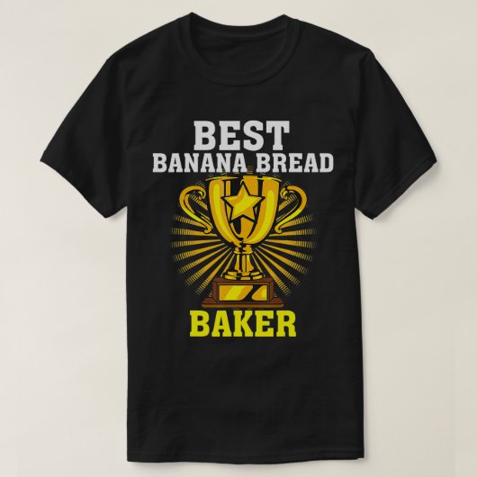 Funny Best Banana Brot Baker Niedlich Konditorei K T-Shirt (Design vorne)