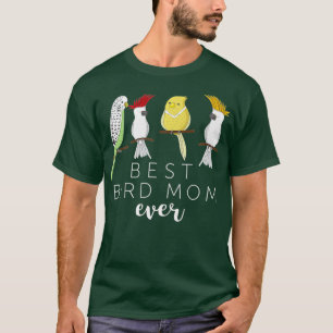 Funny Best Bird Mama je Parrot Birds Geschenk T-Shirt
