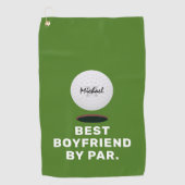 Funny Best Boyfriend By Par Golfhandtuch (Vorderseite)