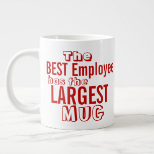 Funny Best Employee Red Quote Büro Humor Große Tas Jumbo-Tasse