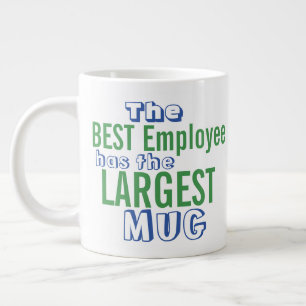 Funny Best Employee Zitat Große Tasse - Büro Humor