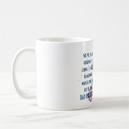Funny Best Friend BAD EINFLUSS Einhorn Farben Kaffeetasse
