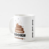 Funny Best Friend Book Lovers Gekackt buchen Kaffeetasse (Vorderseite Links)