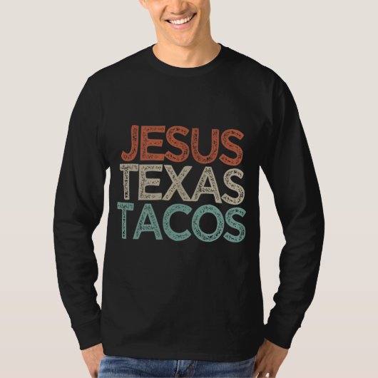 Funny Best Friend Geschenk Jesus Texas Tacos T-Shirt (Vorderseite)