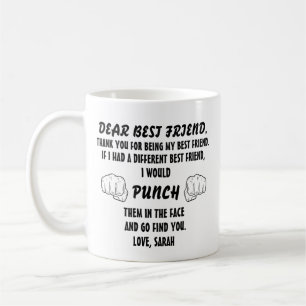 Funny Best Friend Geschenke für den besten Freund Kaffeetasse