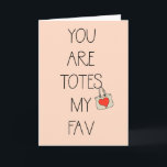 Funny Best Friend Mama Happy Birthday Card Karte<br><div class="desc">Sie sind Tasche meine Fav - niedliche Geburtstag oder jede Tageskarte! Copyright und Design von @Striped Hat Studio - alle Rechte vorbehalten.</div>