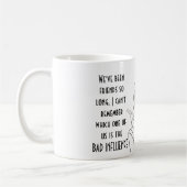 Funny Best Friends BAD EINFLUSS Zitat Spaß Geschen Kaffeetasse (Links)