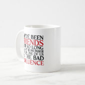 Funny Best Friends - Schlechter Einfluss Kaffeetasse (Vorderseite Links)
