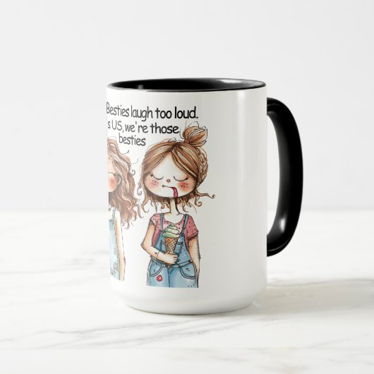 Funny Best Friends Zitat Tasse (VorderseiteRechts)