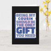 Funny Best Geschenk für Cousin Karte (Gelbe Blume)