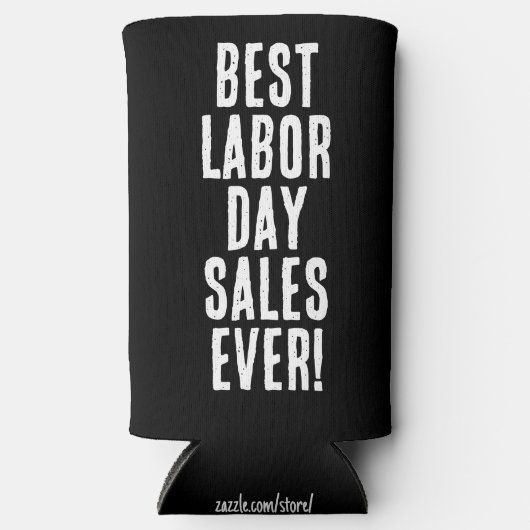 Funny "Best Labour Day Sales überhaupt". Schwarz u Selters Dosenkühler (Vorderseite)