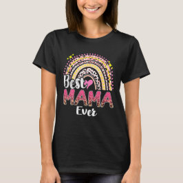 Funny Best Mama Ever Rainbow Niedlich Mütter Day f T-Shirt