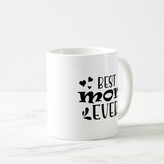 Funny Best Mama je Moderne Mommy Geschenk Mutterta Kaffeetasse (VorderseiteRechts)