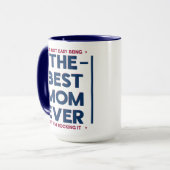 Funny Best Mom Ever Modern Quote Navy Blue Red Tasse (Vorderseite Links)