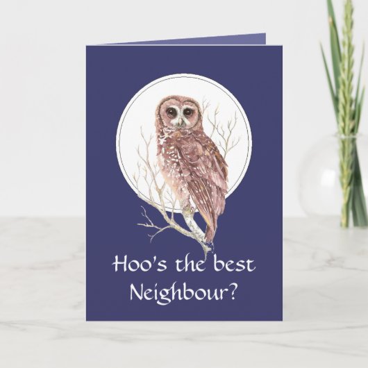 Funny Best Neighbor? Vielen Dank an Owl Spaß Art Dankeskarte (Vorderseite)