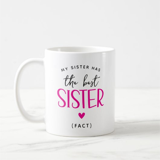 Funny 'Best Sister Gift Kaffeetasse (Links)
