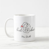 Funny Best Teacher Custom Teacher Name  Kaffeetasse (Links)