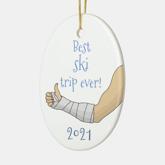 Funny Bester Skiurlaub überhaupt! Brucharm in der  Keramik Ornament (Links)