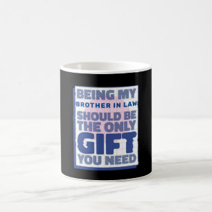 Funny Bestes Geschenk für Bruder im Gesetz Kaffeetasse