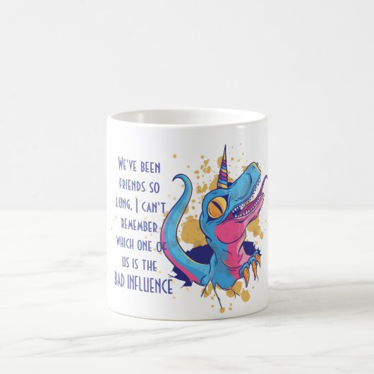 Funny Bestfriend BAD EINFLUSS Unicorn TRex Kaffeetasse (Mittel)