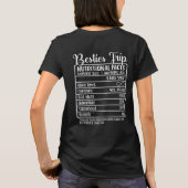 Funny Besties Trip/Crazy One Nutritional Facts T-Shirt (Rückseite)