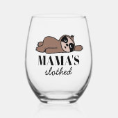 Funny Betrunken Sloth Geschenk für Mama, die Liebe Weinglas Ohne Stiel (Vorderseite)