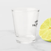 Funny Betrunkenes Zitat | Tequila Schnapsglas (Links)