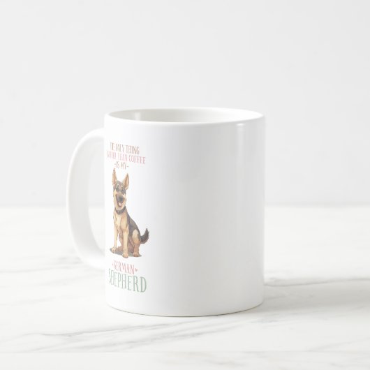 Funny Better than Coffee German Shepherd Kaffeetasse (Vorderseite Links)
