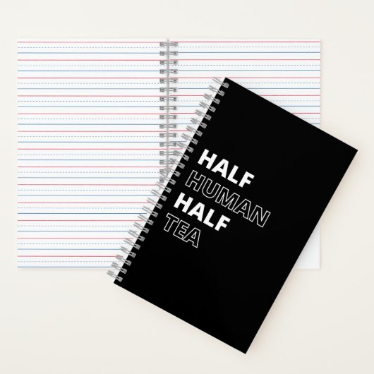Funny Beverage Zitat Halbwerter Tee Notizblock (Innen)